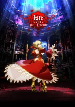 Fate EXTRA Last Encore VOSTFR streaming